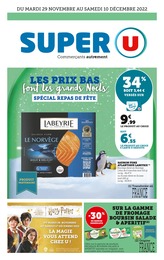 Catalogue Super U à Saint-Michel-sur-Orge, avec 36 pages Prospectus Super U à Saint-Michel-sur-Orge, "Les prix bas font les grands Noëls", 36 pages, 29/11/2022 - 10/12/2022