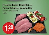 V-Markt Rottenburg - Frisches Puten-Brustfilet Angebot im Prospekt Frisches Puten-Brustfilet bei V-Markt im Rottenburg Prospekt für 1,29 €