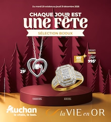 Catalogue Supermarchés de Auchan Hypermarché à Argelès-sur-Mer Prospectus Auchan Hypermarché à Argelès-sur-Mer, "CHAQUE JOUR EST EST UNE FÊTE", 28 pages, 20/10/2026 - 31/12/2026