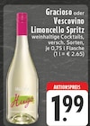 Aktuelle Sekt Angebote bei E center in Hamm Aktuelles Hugo oder Limoncello Spritz Angebot bei E center in Hamm ab 1,99 €