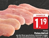 Frische Putenschnitzel Angebote bei E center Moers für 1,19 €