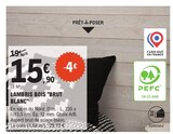 Lambris bois "Brut blanc" en promo chez E.Leclerc Mulhouse à 15,90 €