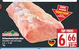 Schweinelachsbraten von Bauern Gut für 6,66 € bei EDEKA im Angebot Schweinelachsbraten von Bauern Gut im aktuellen EDEKA Prospekt