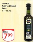 Natives Olivenöl Extra Angebote von Globus bei GLOBUS Salzgitter für 7,99 €