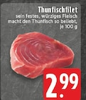 Thunfischfilet im Angebot bei E center in Erftstadt Thunfischfilet Angebote bei E center Erftstadt für 2,99 €