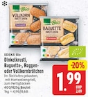 Dinkelkrusti von EDEKA Bio für 1,99 € bei E center im Angebot Dinkelkrusti von EDEKA Bio im aktuellen E center Prospekt