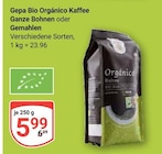 Bio Organico im Angebot bei GLOBUS in Zwickau Bio Organico Angebote von Gepa bei GLOBUS Zwickau für 5,99 €