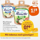 Almette bei tegut im Zeil Prospekt für 1,19 €