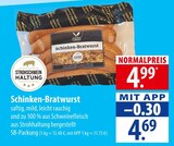 Aktuelles Schinken-Bratwurst Angebot bei famila Nordost in Lübeck ab 4,69 €