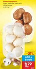 Riesenchampignon im Angebot bei Netto Marken-Discount in Pforzheim Riesenchampignon Angebote bei Netto Marken-Discount Pforzheim für 1,79 €