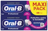 Dentifrice professional protection sensibilité - ORAL B dans le catalogue Intermarché Super