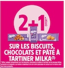 2+1 offert sur les biscuits, chocolats et pâte à tartiner Milka - MILKA en promo chez Intermarché 2+1 offert sur les biscuits, chocolats et pâte à tartiner Milka - MILKA dans le catalogue Intermarché