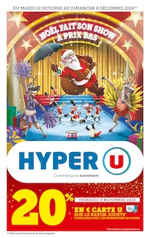 Prospectus Hyper U en cours, "NOËL FAIT SON SHOW À PRIX BAS", page 1 sur 108