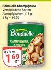 Champignons im Angebot bei GLOBUS in Mannheim Champignons Angebote von Bonduelle bei GLOBUS Mannheim für 1,69 €