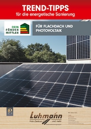 Holz-Zentrum-Luhmann Prospekt für Braunschweig: "Trend-Tipps FÜR DIE ENERGETISCHE SANIERUNG", 6 Seiten, 04.10.2024 - 13.10.2024