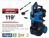 Nettoyeur haute pression filaire 180 bars - Scheppach - LEROY MERLIN Nettoyeur haute pression filaire 180 bars - Scheppach à 119,00 € dans le catalogue LEROY MERLIN