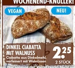 DINKEL CIABATTA MIT WALNUSS bei EDEKA im Bodenwöhr Prospekt für 2,25 €