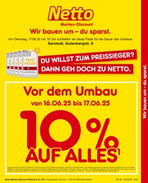 Netto Marken-Discount Prospekt: "Vor dem Umbau 10% AUF ALLES.", 2 Seiten, 16.06.2025 - 17.06.2025