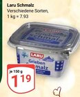 Schmalz Angebote von Laru bei GLOBUS Mannheim für 1,19 €