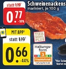 EDEKA Möhnesee - Schweinenackens Angebot im Prospekt Schweinenackens bei EDEKA im Möhnesee Prospekt für 0,66 €