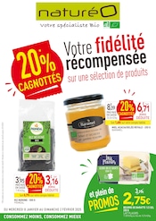 Catalogue Magasins Bio NaturéO en cours à Bouviers et alentours, "Votre fidélité récompensée sur une sélection de produits", 22 pages, 08/01/2025 - 02/02/2025