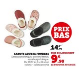 Sabots adulte fourrés - Super U à Troyes Sabots adulte fourrés en promo chez Super U Troyes à 9,90 €