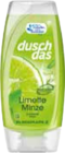 Duschdas Duschbad Limette Minze Angebote bei E center Rostock für 1,00 €