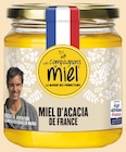 MIEL D'ACACIA DE FRANCE - LES COMPAGNONS DU MIEL en promo chez Intermarché MIEL D'ACACIA DE FRANCE - LES COMPAGNONS DU MIEL dans le catalogue Intermarché