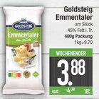 Emmentaler von Goldsteig im aktuellen EDEKA Prospekt für 3,88 €