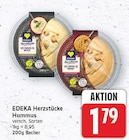 Hummus von EDEKA Herzstücke für 1,79 € bei E center im Angebot Hummus von EDEKA Herzstücke im aktuellen E center Prospekt