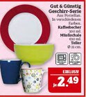 Geschirr-Serie Angebote von Gut & Günstig bei Marktkauf Plauen für 2,49 €