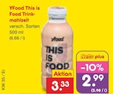 Netto Marken-Discount - This is Food Trinkmahlzeit Angebot im Prospekt This is Food Trinkmahlzeit bei Netto Marken-Discount im Prospekt "" für 2,99 €