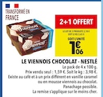 Le Viennois Chocolat - Nestlé en promo chez Supeco Le Viennois Chocolat - Nestlé dans le catalogue Supeco