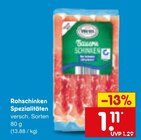 Rohschinken Spezialitäten im Angebot bei Netto Marken-Discount in Meerbusch Rohschinken Spezialitäten Angebote bei Netto Marken-Discount Meerbusch für 1,11 €