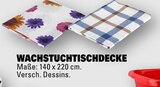 Wachstuch-Tischdecke im Angebot bei Marktkauf in Friedrichshafen Wachstuch-Tischdecke Angebote bei Marktkauf Friedrichshafen für 2,00 €