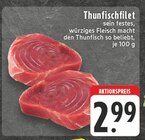 Thunfischfilet Angebote bei EDEKA Hagen für 2,99 €