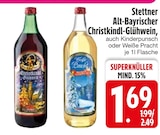 Alt-Bayrischer Christkindl-Glühwein Angebote von Stettner bei EDEKA Straubing für 1,69 €