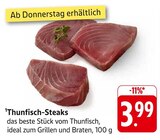 Thunfisch-Steaks im Angebot bei E center in Filderstadt Thunfisch-Steaks Angebote bei E center Filderstadt für 3,99 €
