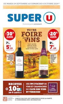 Prospectus Super U à Gastes, "Votre foire aux vins", 80 pages de promos valables du 24/09/2024 au 06/10/2024