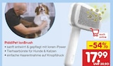 IonBrush von PiddiPet im aktuellen Netto Marken-Discount Prospekt für 17,99 €
