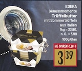 Genussmomente Trüffelbutter Angebote von EDEKA bei EDEKA Berlin für 3,39 €