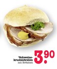 Aktuelles Schweinekrustenbraten mit Brötchen Angebot bei E center in Frankfurt (Main) ab 3,90 €
