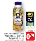 Latte Macchiato im Angebot bei EDEKA in Ludwigsburg Latte Macchiato Angebote von EDEKA Herzstücke bei EDEKA Ludwigsburg für 0,71 €