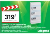 Tableau électrique équipé et précâblé drivia 3 rangées - LEGRAND - LEROY MERLIN Tableau électrique équipé et précâblé drivia 3 rangées - LEGRAND à 319,00 € dans le catalogue LEROY MERLIN