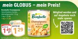 Aktuelle Pilze Angebote bei GLOBUS in Duisburg Aktuelles Champignons Angebot bei GLOBUS in Duisburg ab 1,29 €