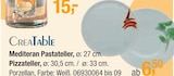 Mediteran Pastateller; Pizzateller Angebote von CREATABLE bei Opti-Wohnwelt Saarlouis für 6,50 €