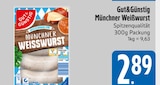 Münchner Weißwurst im Angebot bei EDEKA in Ingolstadt Münchner Weißwurst Angebote von Gut&Günstig bei EDEKA Ingolstadt für 2,89 €