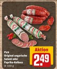 Original ungarische Salami im Angebot bei REWE in Frankfurt Original ungarische Salami Angebote von Pick bei REWE Frankfurt für 2,49 €