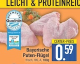 Aktuelles Bayerische Puten-Flügel Angebot bei EDEKA in Ingolstadt ab 0,59 €