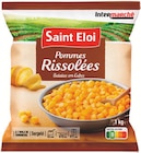 Pommes Rissolées Surgelées - Saint Eloi dans le catalogue Intermarché Super